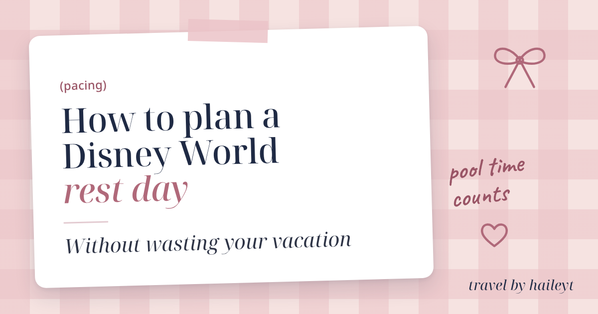 Disney World rest day ideas